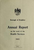 view [Report 1942] / Medical Officer of Health, Keighley Borough.