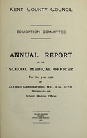 view [Report 1920] / School Medical Officer of Health, Kent County Council.