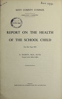 view [Report 1955] / School Medical Officer of Health, Kent County Council.