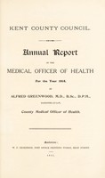 view [Report 1914] / Medical Officer of Health, Kent County Council.