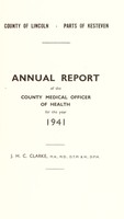 view [Report 1941] / Medical Officer of Health, Parts of Kesteven / Kesteven County Council (Lincolnshire).