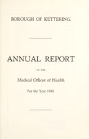 view [Report 1940] / Medical Officer of Health, Kettering Borough.