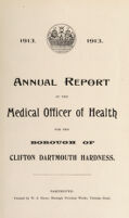 view [Report 1913] / Medical Officer of Health, Clifton Dartmouth Hardness (i.e. Dartmouth) Borough.