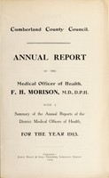 view [Report 1913] / Medical Officer of Health, Cumberland County Council.