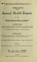 view [Report 1939] / Medical Officer of Health, Caernarvonshire Combined Sanitary Districts (Bangor City, Conway Borough, Bethesda U.D.C., Betws y Coed U.D.C., Llandudno U.D.C., Llanfairfechan U.D.C., Penmaenmawr U.D.C., Nant Conway R.D.C., Ogwen R.D.C., Caernarvon Borough, Pwllheli Borough, Criccieth U.D.C., Portmadoc U.D.C., Gwyrfai R.D.C., Lleyn R.D.C.).