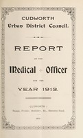 view [Report 1913] / Medical Officer of Health, Cudworth U.D.C.