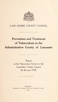 view [Report 1947] / TB Officer, Lancashire County Council.