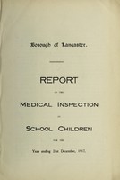 view [Report 1917] / School Medical Officer of Health, Lancaster Borough.