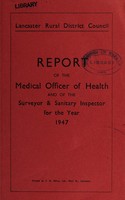 view [Report 1947] / Medical Officer of Health, Lancaster R.D.C.