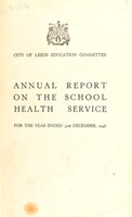 view [Report 1948] / School Medical Officer of Health, Leeds City.