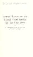 view [Report 1960] / School Medical Officer of Health, Leeds City.