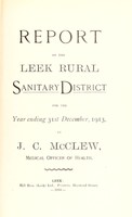view [Report 1913] / Medical Officer of Health, Leek R.D.C.