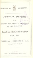 view [Report 1881] / Medical Officer of Health, Leicester Borough.