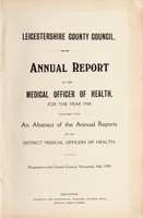 view [Report 1908] / Medical Officer of Health, Leicestershire / County of Leicester County Council.