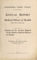 view [Report 1914] / Medical Officer of Health, Leicestershire / County of Leicester County Council.