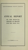 view [Report 1935] / Medical Officer of Health, Leicestershire / County of Leicester County Council.