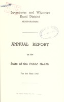 view [Report 1947] / Medical Officer of Health, Leominster & Wigmore R.D.C.