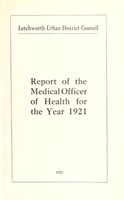 view [Report 1921] / Medical Officer of Health, Letchworth U.D.C.