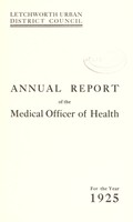 view [Report 1925] / Medical Officer of Health, Letchworth U.D.C.