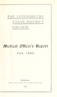 view [Report 1903] / Medical Officer of Health, Levenshulme U.D.C.