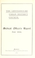 view [Report 1904] / Medical Officer of Health, Levenshulme U.D.C.