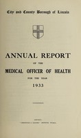 view [Report 1933] / Medical Officer of Health, Lincoln City.