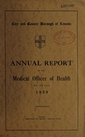 view [Report 1939] / Medical Officer of Health, Lincoln City.