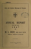 view [Report 1947] / Medical Officer of Health, Lincoln City.