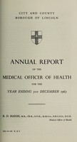 view [Report 1963] / Medical Officer of Health, Lincoln City.