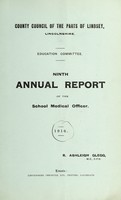 view [Report 1916] / School Medical Officer of Health, County Council of the Parts of Lindsey (Lincolnshire).