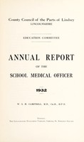 view [Report 1932] / School Medical Officer of Health, County Council of the Parts of Lindsey (Lincolnshire).