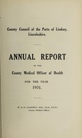 view [Report 1931] / Medical Officer of Health, County Council of the Parts of Lindsey (Lincolnshire).