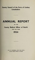 view [Report 1934] / Medical Officer of Health, County Council of the Parts of Lindsey (Lincolnshire).