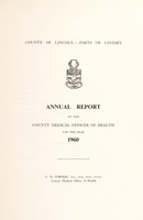 view [Report 1960] / Medical Officer of Health, County Council of the Parts of Lindsey (Lincolnshire).