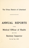 view [Report 1947] / Medical Officer of Health, Litherland U.D.C.