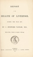 view [Report 1877] / Medical Officer of Health, Liverpool City.