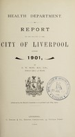 view [Report 1901] / Medical Officer of Health, Liverpool City.