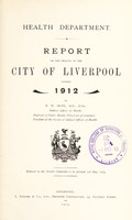 view [Report 1912] / Medical Officer of Health, Liverpool City.