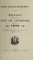 view [Report 1940] / Medical Officer of Health, Liverpool City.