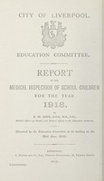 view [Report 1918] / School Medical Officer of Health, Liverpool.