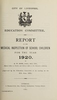 view [Report 1920] / School Medical Officer of Health, Liverpool.