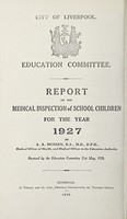 view [Report 1927] / School Medical Officer of Health, Liverpool.