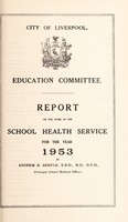 view [Report 1953] / School Medical Officer of Health, Liverpool.