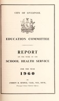 view [Report 1960] / School Medical Officer of Health, Liverpool.