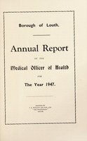 view [Report 1947] / Medical Officer of Health, Louth Borough.