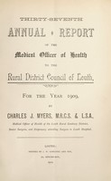 view [Report 1909] / Medical Officer of Health, Louth (Union) R.D.C.