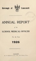 view [Report 1926] / School Medical Officer of Health, Lowestoft Borough.