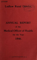 view [Report 1946] / Medical Officer of Health, Ludlow R.D.C.