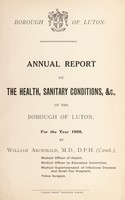 view [Report 1909] / Medical Officer of Health, Luton County Borough.