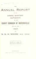 view [Report 1927] / Medical Officer of Health, Huddersfield County Borough.